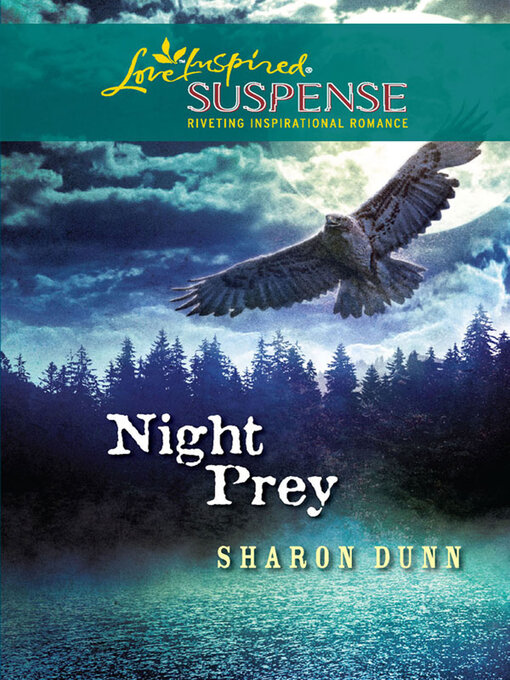 Title details for Night Prey by Sharon Dunn - Available